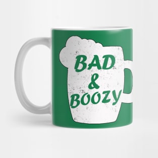 Bad and Boozy Shirt  funny St Patrick Day Drinking Mug